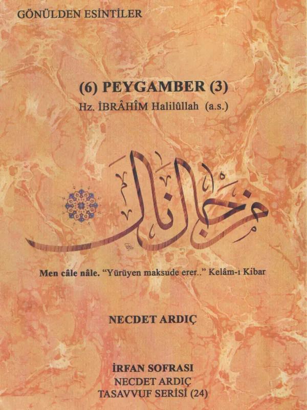 Altı Peygamber - Hz.İbrahim (a.s) Halillullah