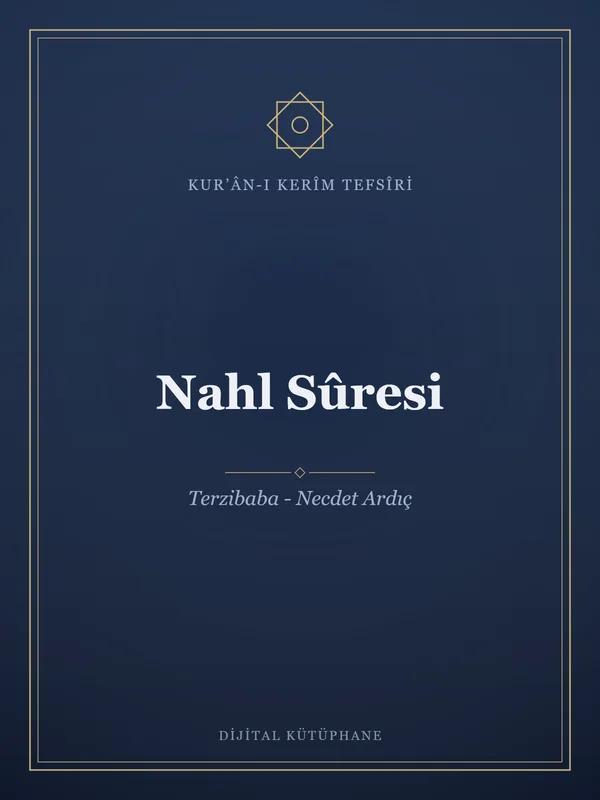 Nahl Sûresi