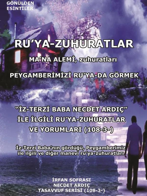 Rüyâ ve Mânâ Âlemi — Terzi Baba'ya Dair Zuhûrât (3)