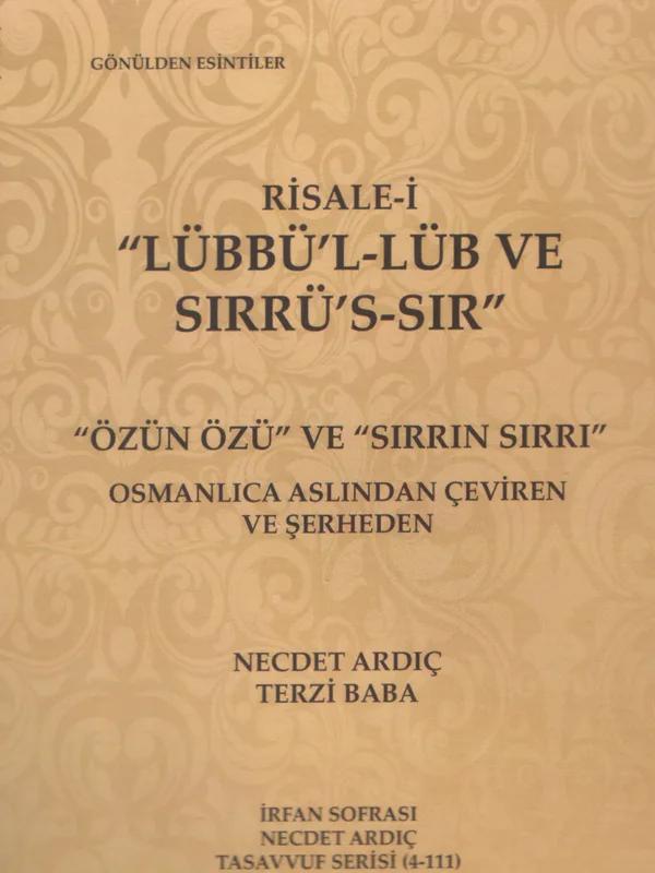 Özün Özü ve Sırrın Sırrı (Cilt 4)