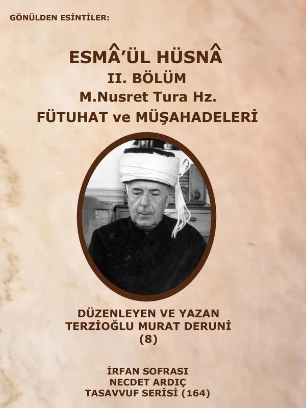 Esmâü'l-Hüsnâ (Cilt 2)