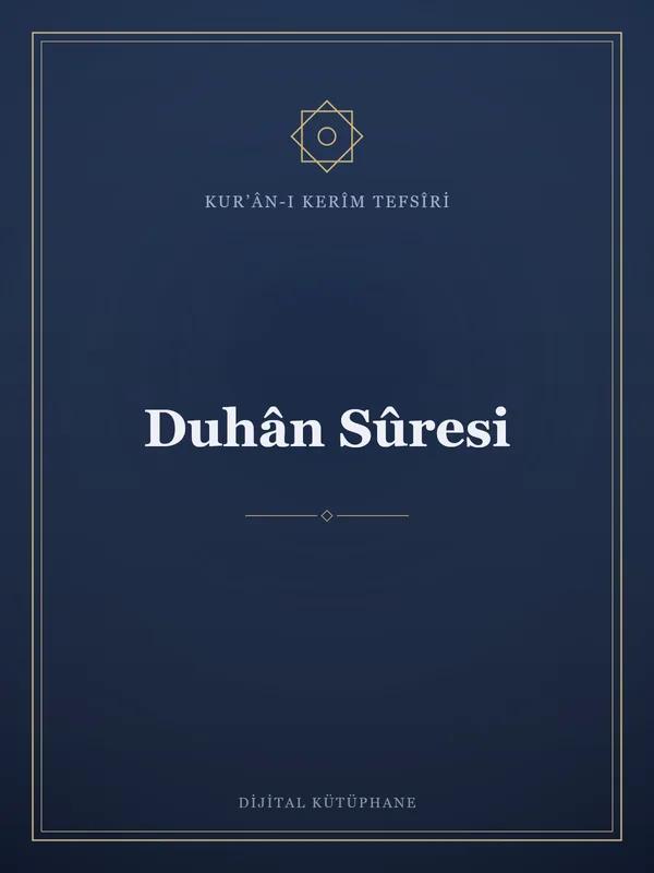 Duhân Sûresi